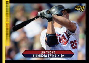 Twins Jim Thome Just Fair 2011