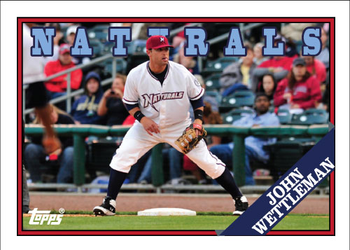 Naturals John Wettleman custom card Naturals John Wettleman custom card