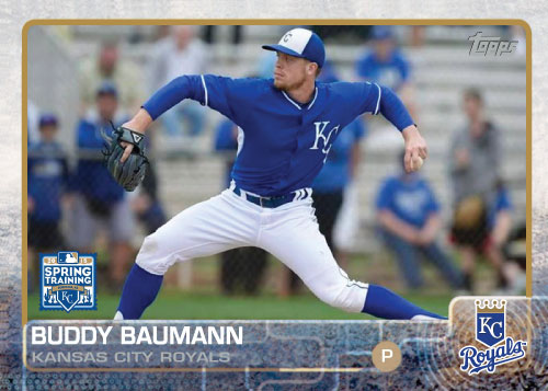 2015 Kansas City Royals Spring Training set - Buddy Baumann custom card