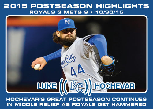 Luke Hochevar 2015 Royals postseason highlight card.