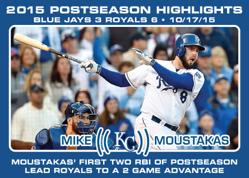Mike Moustakas 2015 Royals postseason highlight card.