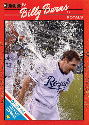 Billy Burns Walk Off Winners 9/27/16 custom card